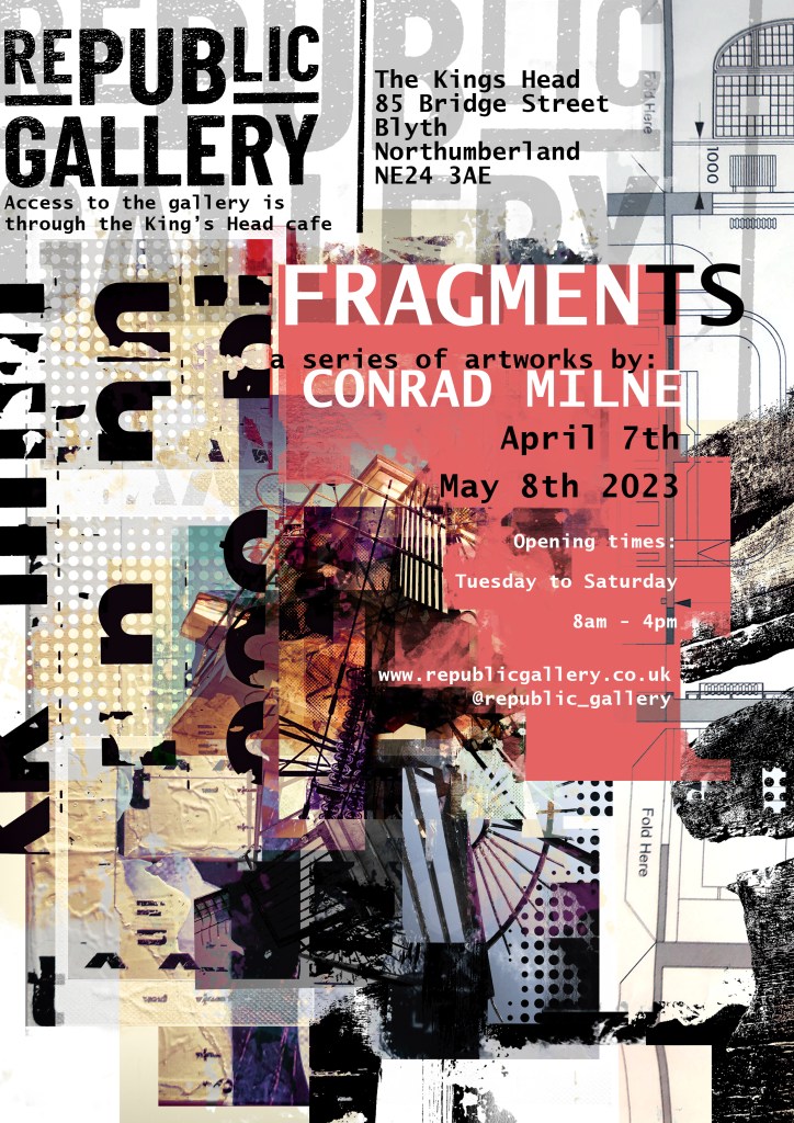 ‘Deconstructing the Construct’
   
The work is derived from personal experience, memory, encounter, and thought. The imagery that forms the inspiration for ‘Fragments’, is predominately taken from the North-East and brings together many 
disparate and contrasting elements that I encounter, often over 
prolonged periods of time. Reporting on daily experiences, putting down what I see in unique visual terms. I am fascinated with 
structures, buildings, signs, symbols, detritus and discarded elements that are the fabric of our towns and cities.  I take inspiration from the world around me, with a compulsion to do something about and with it. Everything I use is relative, and everything is acceptable. 
Multiplicity, variation, and inclusion are essential in the 
compositions.


Much of the work is built up with fragments of imagery that lose their original context, purpose, or identity, as they become absorbed into the compositions. There is a loss of pictorial definition between the photographic source and its subsequent re-worked appearance, as it is subjected to a series of stages that alters its original 
characteristics, enabling the reality of the image to flee, leaving only a crude, and faded memory. 
Multiple images are layered and positioned for their visual appeal as shapes and forms, as opposed to any obvious correlation between 
themselves.


Clues to original location, time and place become confused, as the 
imagery is conjoined, morphed, and juxtaposed, creating jarring 
narratives. As a series of works, they tell their own stories. They are a visual document of my experience. 
Text is also a crucial, integral, and recurring element in all of the work. Wording in books, song lyrics and titles, street signage, 
packaging are but a few of the sources that I use. Text forms the titles or inspires the creation of a particular work. The written word adds a wholly different dimension, as it can inform, add meaning, 
instigate, or mislead the viewer. I am interested in the appropriation of text in different visual contexts, it can be a distraction from the other elements, as we tend to rely on words for instruction, meaning and validation, but type is also beautiful in itself, with its 
variable shapes and forms that serve as a pure visual inclusion to the compositions.
